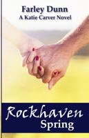 Rockhaven Spring 1943189072 Book Cover
