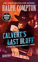 Ralph Compton Calvert's Last Bluff 059310238X Book Cover