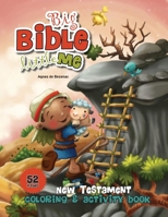 New Testament Coloring and Activity Book: Bible Fun for Kids (Big Bible, Little Me) 1623877288 Book Cover