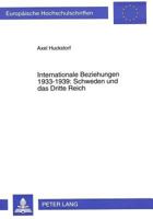 Internationale Beziehungen 1933-1939: Schweden Und Das Dritte Reich 3631317883 Book Cover