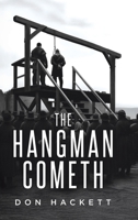 The Hangman Cometh 1834182719 Book Cover