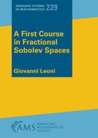 A First Course in Fractional Sobolev Spaces 1470472538 Book Cover