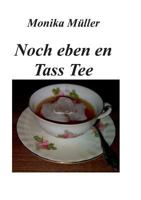 Noch Eben En Tass Tee 3848257947 Book Cover