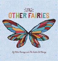 The Other Fairies 0692581324 Book Cover
