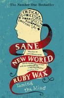 Sane New World 1444755757 Book Cover