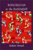 Rosicrucian in the Basement: Poetry 0887533531 Book Cover