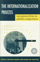 The Internationalization Process: European Firms in Global Competition 1853963194 Book Cover