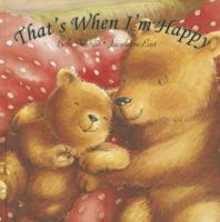 That's When I'm Happy (Picture Books) 1445407973 Book Cover