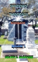Shadows of Thibodaux: Rougarou 1091986789 Book Cover