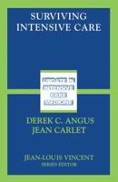 Surviving Intensive Care 3540441492 Book Cover