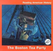 The Boston Tea Party 1589526155 Book Cover