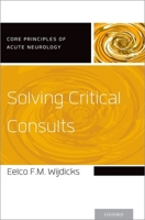 Solving Critical Consults 0190251093 Book Cover
