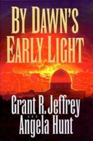 By Dawn's Early Light 0849916097 Book Cover