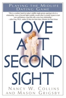 Love at Second Sight: Playing the Midlife Dating Game 0882822470 Book Cover