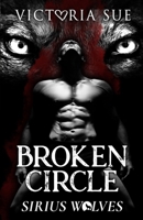 Broken Circle B0C5G9ZTNG Book Cover