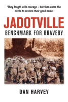 Jadotville: Benchmark for Bravery 1919298681 Book Cover