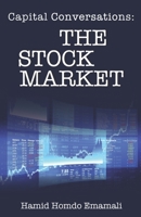 Capital Conversations: The Stock Market B0BW31GSMJ Book Cover