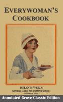 Everywoman's cook book 1341494543 Book Cover