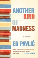 Another Kind of Madness 1571311343 Book Cover