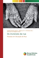 Os invis�veis da rua 6139706890 Book Cover