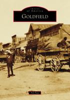 Goldfield 1467160024 Book Cover
