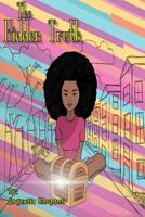 The Hidden Truth 0578498537 Book Cover