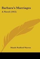Barbara's Marriages 110403834X Book Cover