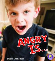 Angry Is ... 1429670444 Book Cover