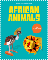 Paper Toys: Animals of Africa 1584238143 Book Cover