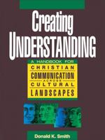 Creating Understanding 0310531217 Book Cover