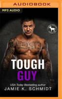 Tough Guy B08X69SMX3 Book Cover