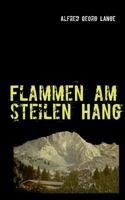 Flammen am steilen Hang 3848231824 Book Cover