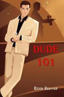 Dude 101 1466413069 Book Cover