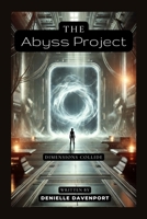 The Abyss Project B0DSGYR8G4 Book Cover