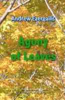 Agony of Leaves: A Book about Inta 1467920754 Book Cover
