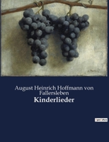 Kinderlieder: Erweiterte Ausgabe 1482579693 Book Cover