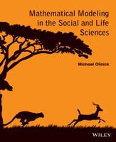 Mathematical Modeling in the Social and Life Sciences 1118642694 Book Cover