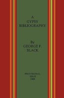 A Gypsy Bibliography - Provisional Issue 1909 1444655361 Book Cover