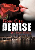 Rose City Demise 1452039798 Book Cover
