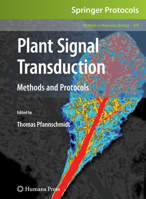 Plant Signal Transduction: Methods and Protocols 1588299430 Book Cover