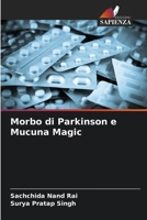 Morbo di Parkinson e Mucuna Magic 6205289563 Book Cover