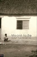 Meant to Be 1615669663 Book Cover