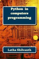 Python in computers programming 1985368382 Book Cover