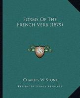 Forms of the French Verb 1104056453 Book Cover