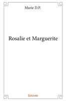 Rosalie et Marguerite 2414010118 Book Cover