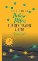 Heitere Pillen für den grauen Alltag 374816923X Book Cover