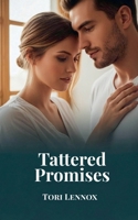 Tattered Promises 0999460447 Book Cover