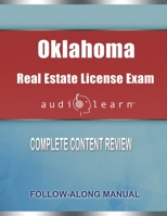 Oklahoma Real Estate License Exam AudioLearn: Complete Audio Review for the Real Estate License Examination in Oklahoma! B083XQF3XX Book Cover
