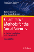 Quantitative Methods for the Social Sciences: A Practical Introduction with Examples in R 3031345827 Book Cover