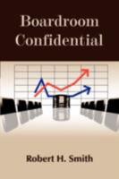Boardroom Confidential 1434382478 Book Cover